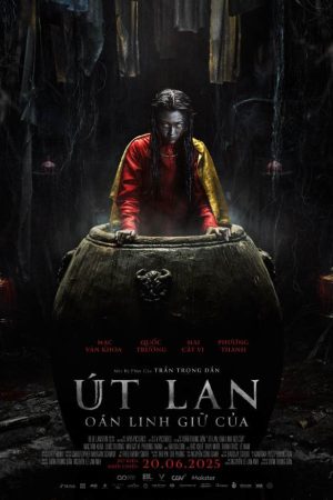 ÚT LAN: OÁN LINH GIỮ CỦA