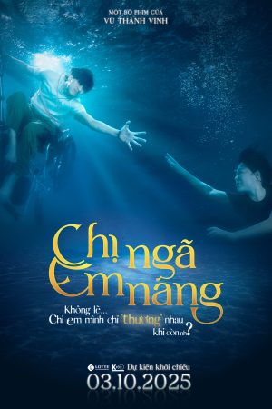 CHỊ NGÃ EM NÂNG